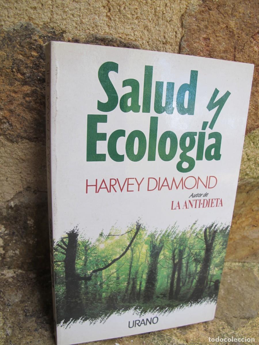 Libros: SALUD Y ECOLOGIA. HARVEY DIAMOND - Foto 1