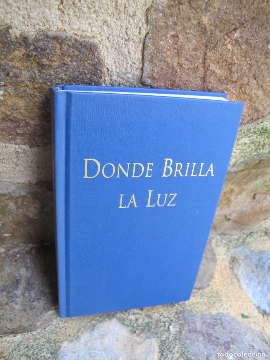 Libros: DONDE BRILLA LA LUZ. PARAMAHANSA YOGANANDA - Foto 1