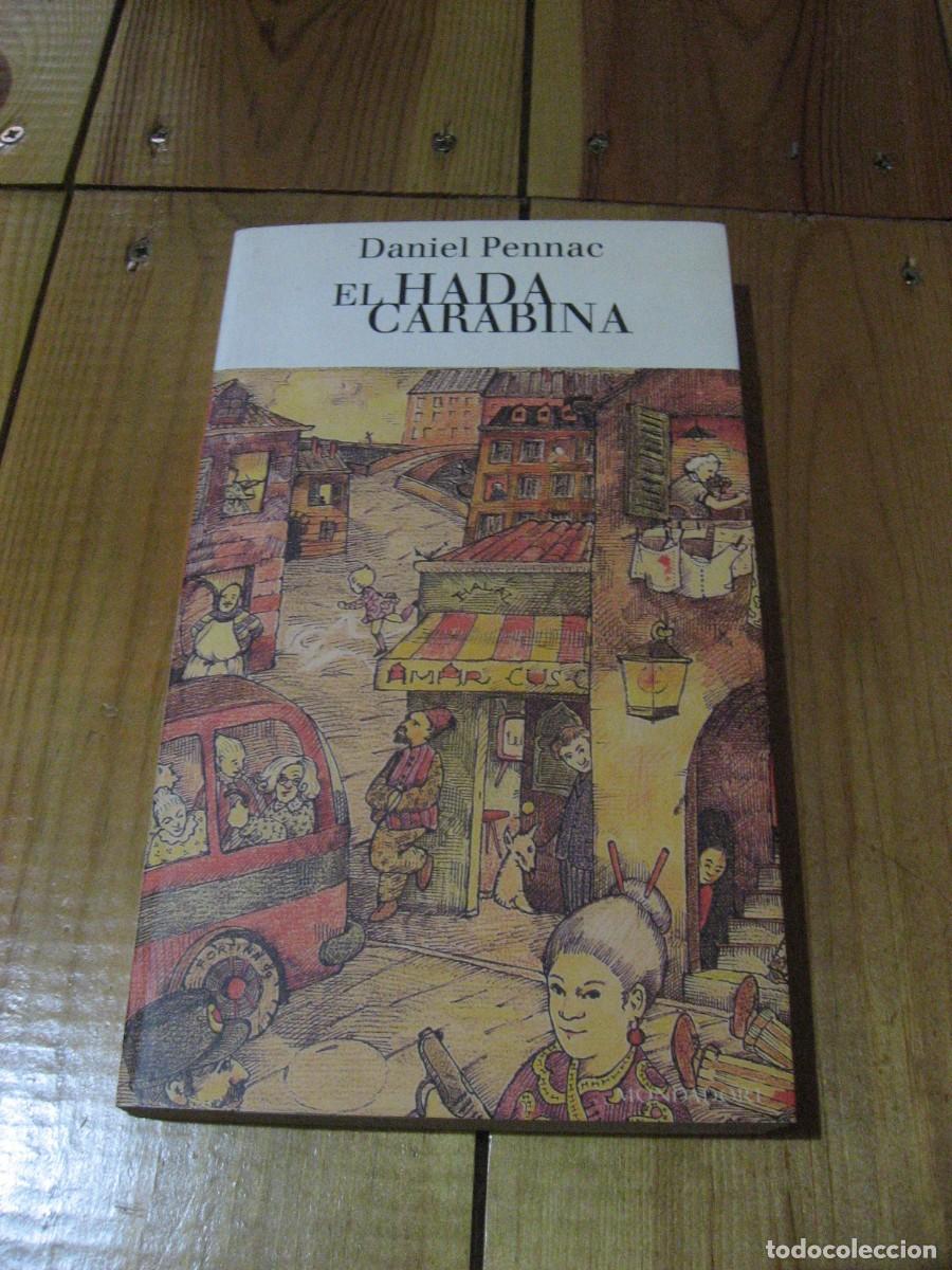 Libros: EL HADA CARABINA - Daniel Pennac - Foto 1