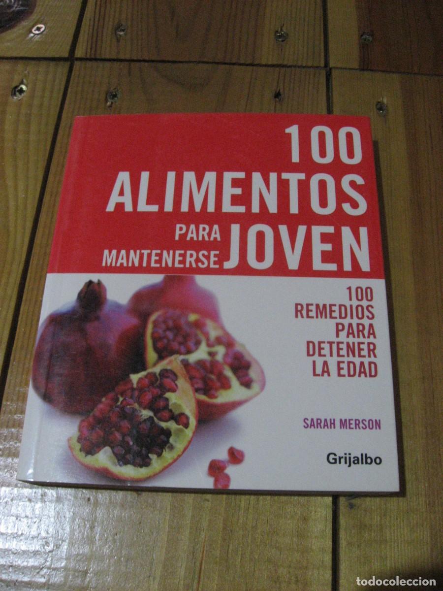 Libri di seconda mano: 100 ALIMENTOS PARA MANTENERSE JOVEN - Sarah Merson