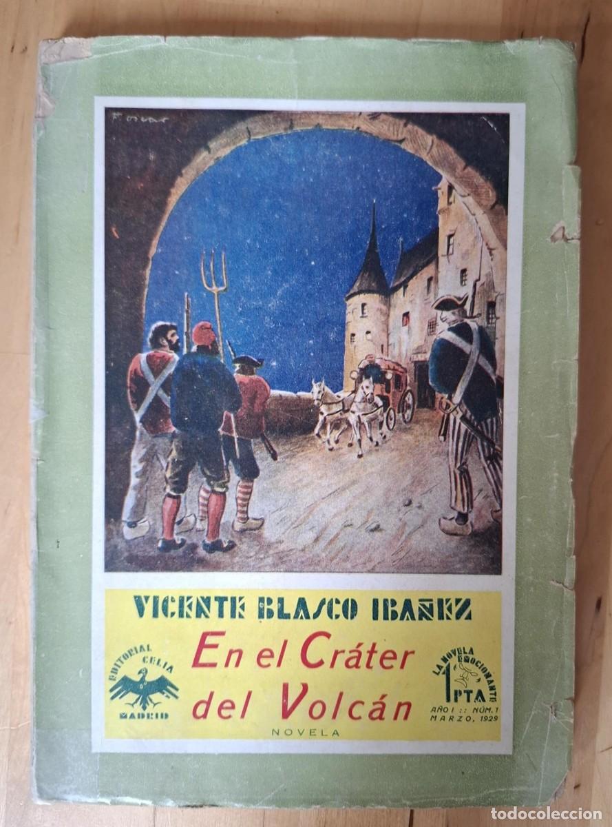 Libros: Vicente Blasco Ib&aacute;&ntilde;ez - EN EL CR&Aacute;TER DEL VOLC&Aacute;N
