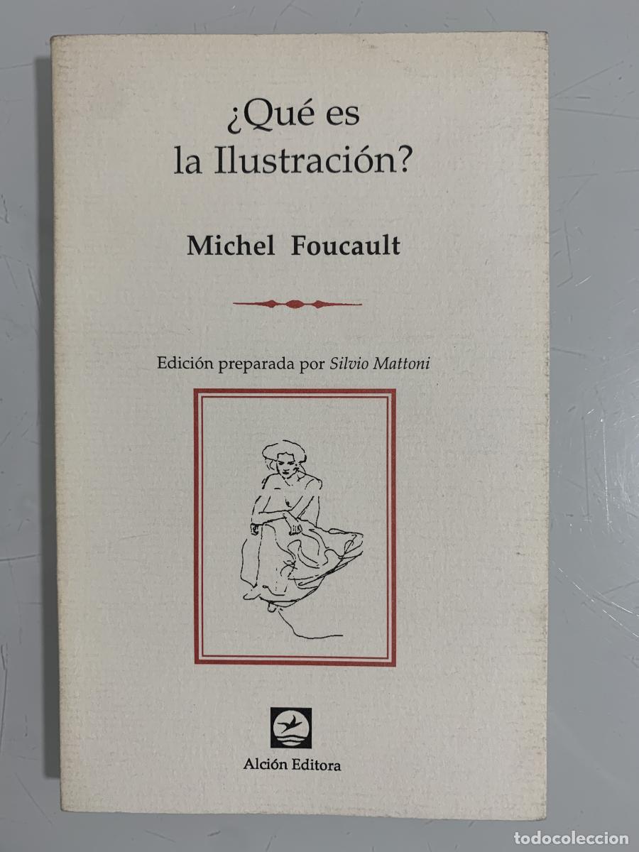 Libros: &iquest;QU&Eacute; ES LA ILUSTRACI&Oacute;N? - Michel Foucault - Foto 1