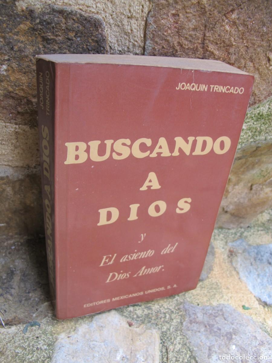 Libros: BUSCANDO A DIOS. JOAQUIN TRINCADO - Foto 1