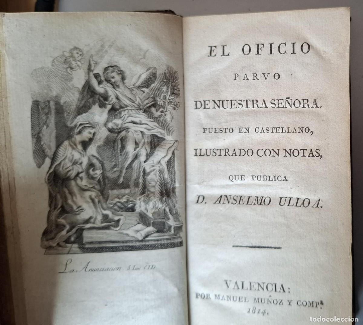 Libros: Anselmo Ulloa - EL OFICIO PARVO DE NUESTRA SE&Ntilde;ORA