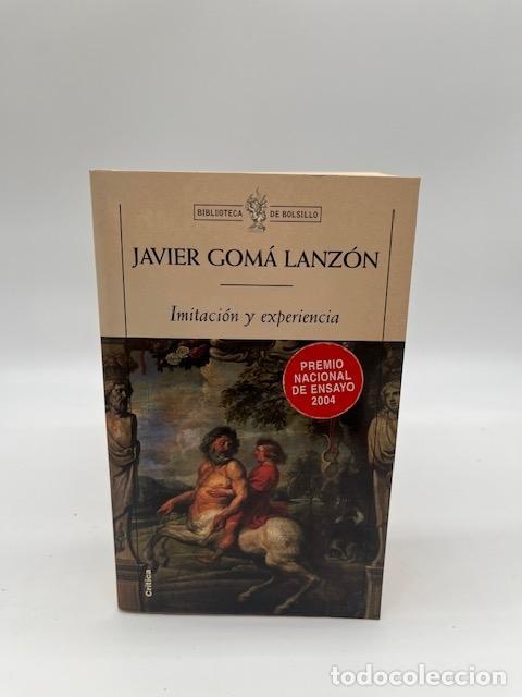 Libros: GOM&Aacute; LANZ&Oacute;N, Javier - Imitaci&oacute;n y experiencia. - Foto 1
