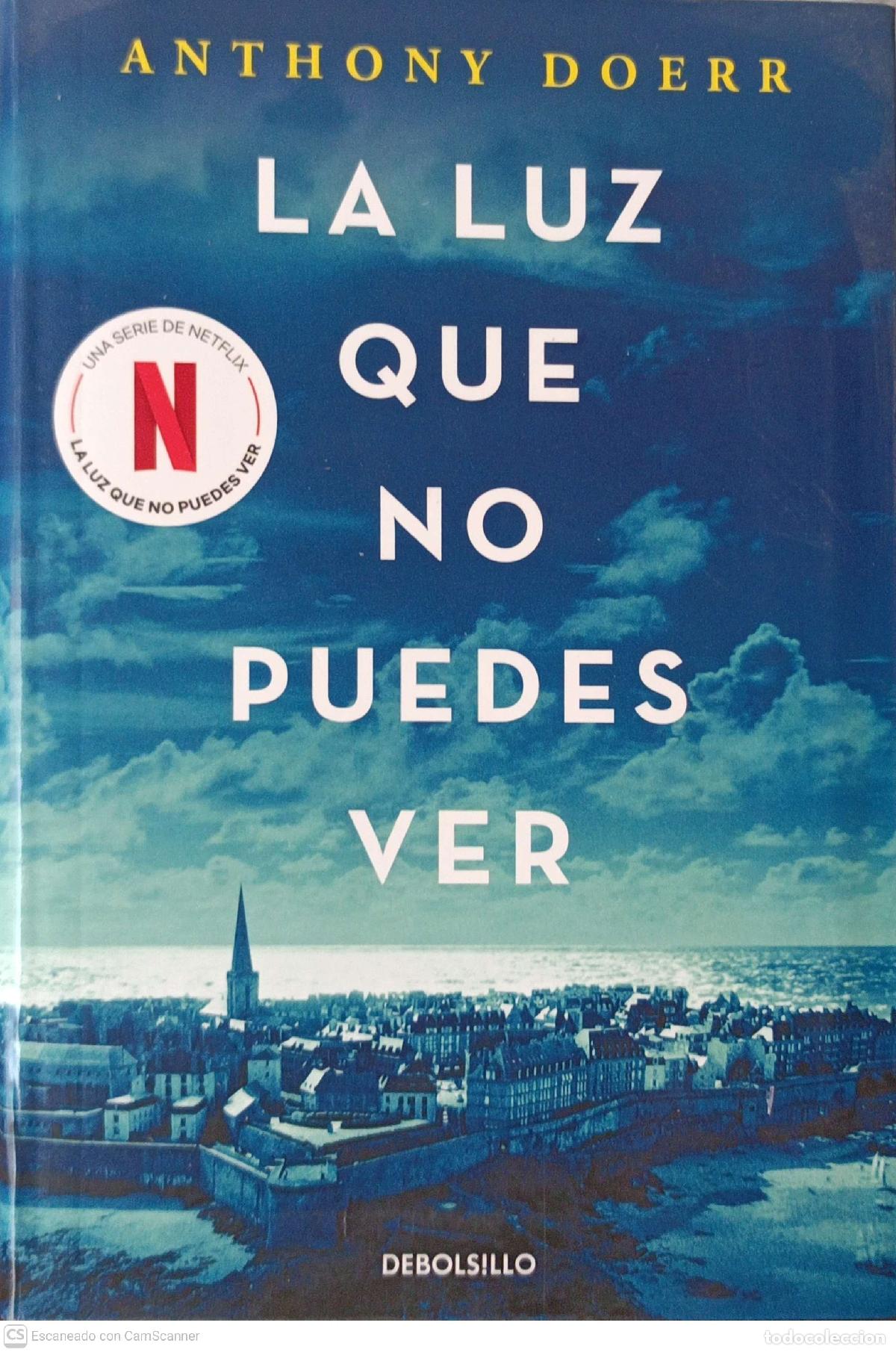 Libros: La luz que no puedes ver - Anthony Doerr - Foto 1