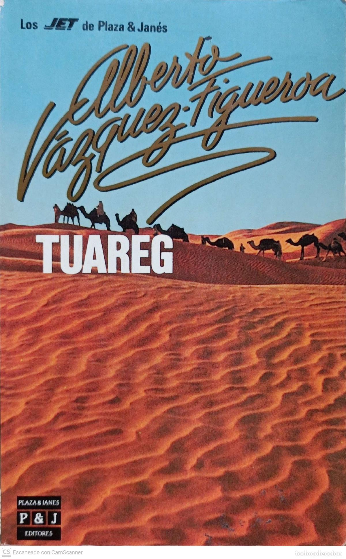 Libros: Tuareg - Alberto V&aacute;zquez-Figueroa - Foto 1