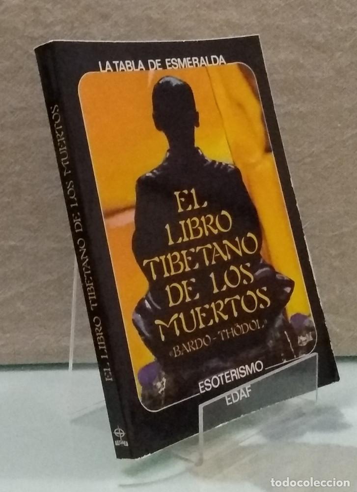 Libros: El libro tibetano de los muertos - Bardo Thodol - Foto 1