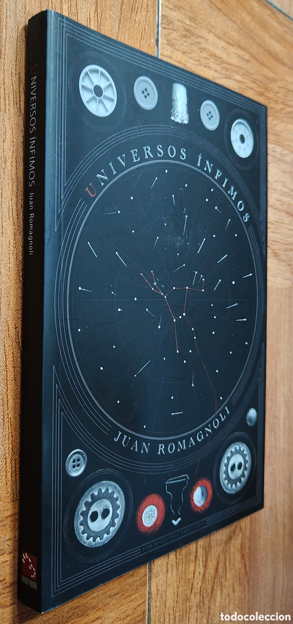 Libros: Universos &Iacute;nfimos - Juan Romagnoli - Foto 1