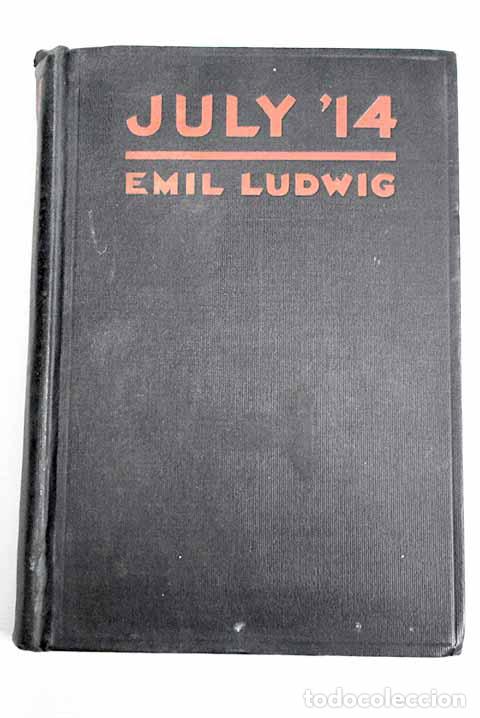 Libros: July 14: Ludwig, Emil.- Ludwig, Emil - Foto 1