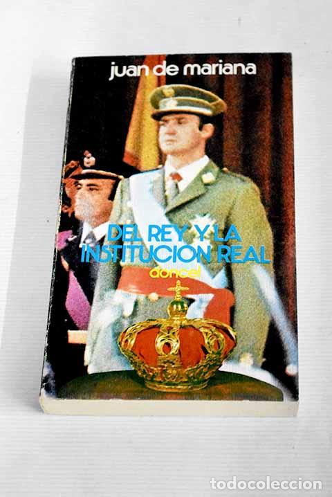 Libros: Del Rey y de la instituci&oacute;n real.- Mariana, Juan de - Foto 1