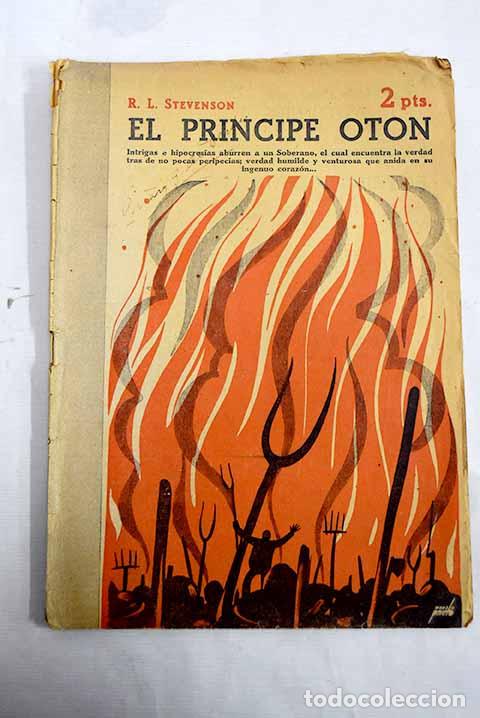 Libros: El pr&iacute;ncipe Ot&oacute;n: novela completa.- Stevenson, Robert Louis - Foto 1