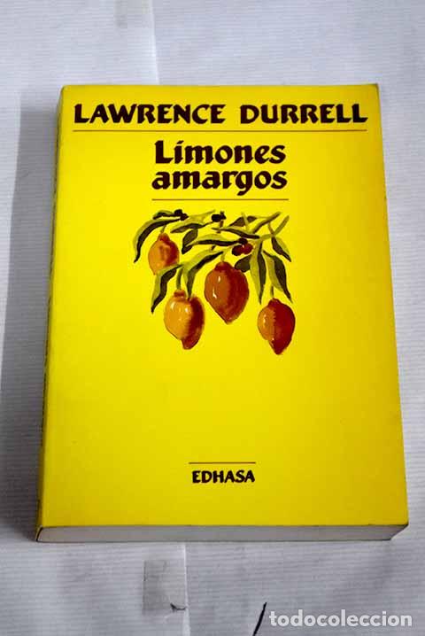 Libros: Limones amargos: Durrell, Lawrence.- Durrell, Lawrence - Foto 1