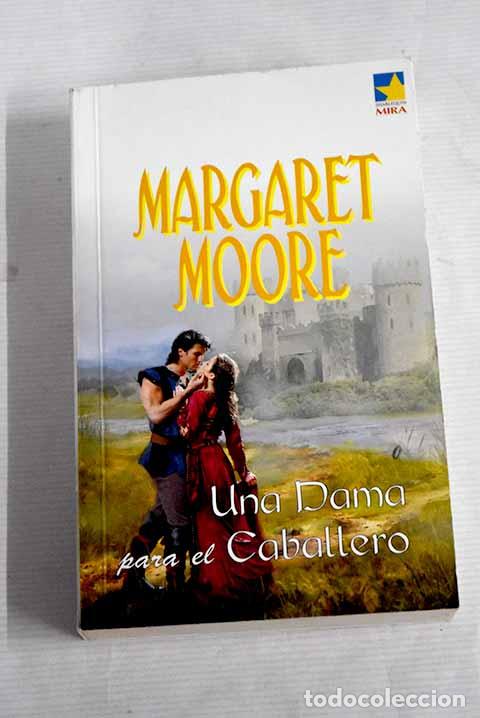 Libros: Una dama para el caballero.- Moore, Margaret - Foto 1