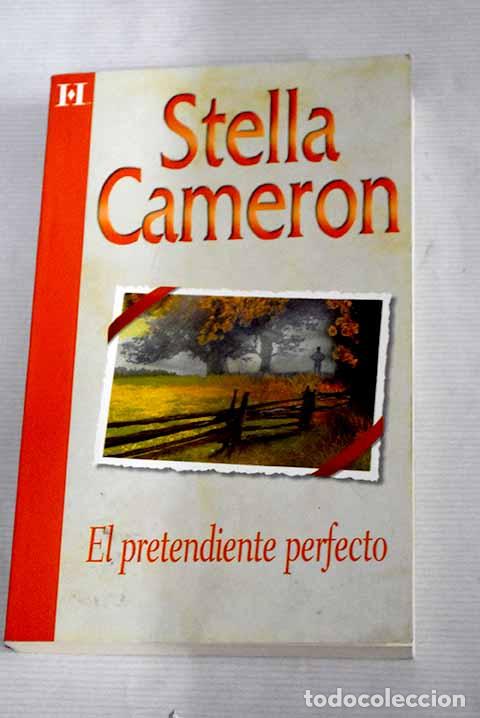 Libros: El pretendiente perfecto.- Cameron, Stella - Foto 1