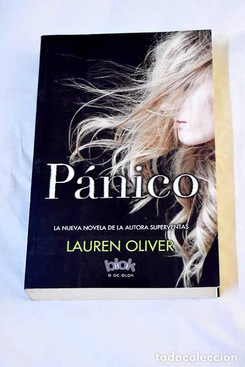 Libros: P&aacute;nico: Oliver, Lauren.- Oliver, Lauren - Foto 1