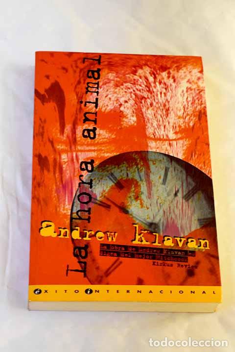 Libros: La hora animal: Klavan, Andrew.- Klavan, Andrew - Foto 1