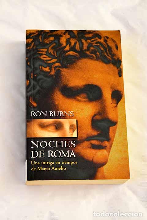 Libros: Noches de Roma: Burns, Ron.- Burns, Ron - Foto 1