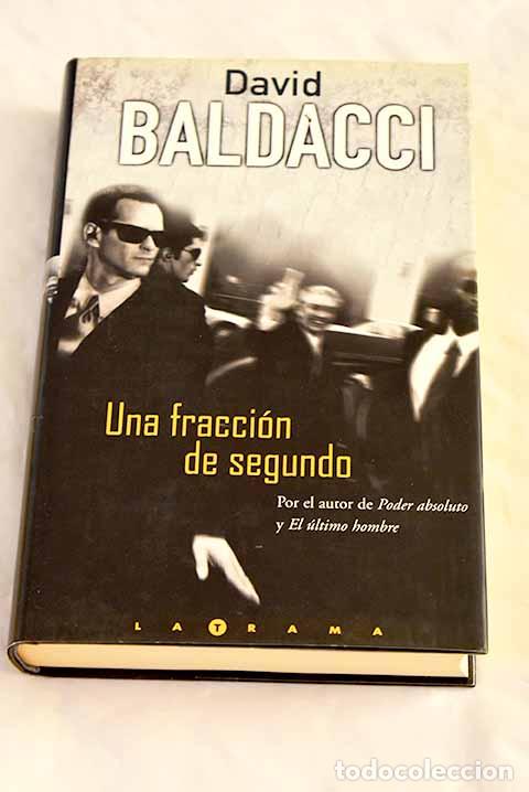 Libros: Una fracci&oacute;n de segundo.- Baldacci, David - Foto 1