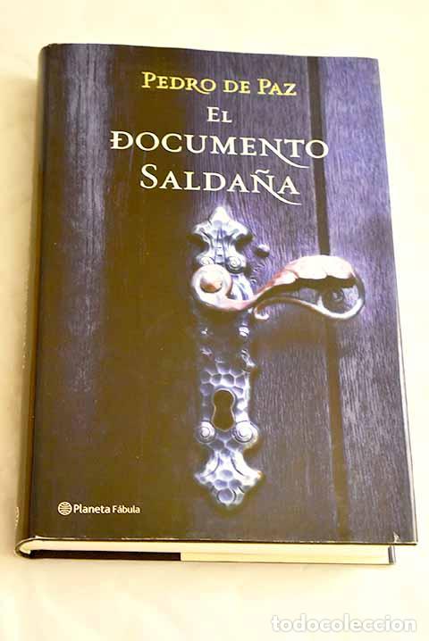 Libros: El documento Salda&ntilde;a.- Paz, Pedro de - Foto 1