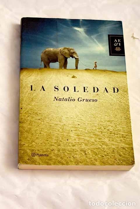 Libros: La soledad: Grueso, Natalio.- Grueso, Natalio - Foto 1
