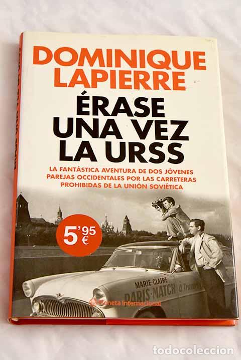 Libros: &Eacute;rase una vez la URSS.- Lapierre, Dominique - Foto 1