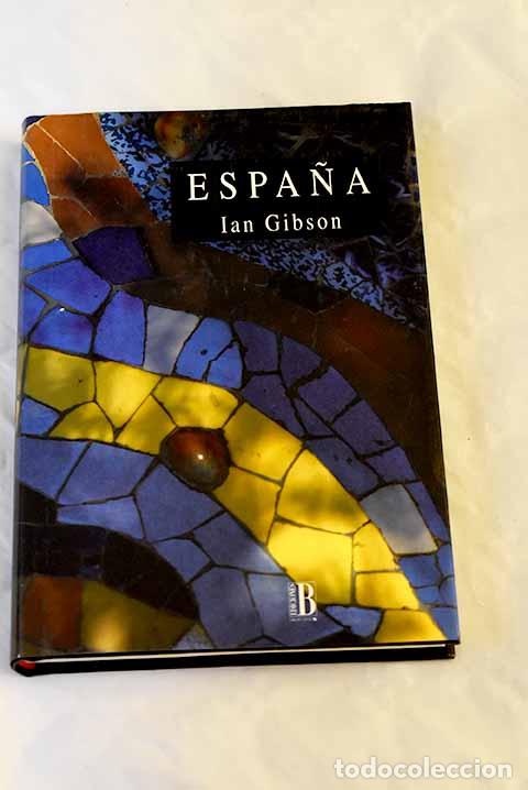 Libros: Espa&ntilde;a: Gibson, Ian: Ediciones B..- Gibson, Ian - Foto 1