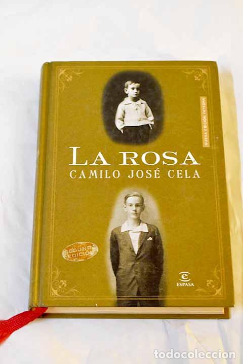 Libros: La rosa: Cela, Camilo Jos&eacute;.- Cela, Camilo Jos&eacute; - Foto 1