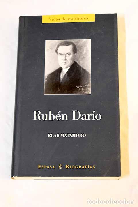 Libros: Rub&eacute;n Dar&iacute;o: Matamoro, Blas.- Matamoro, Blas - Foto 1