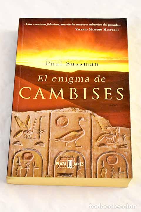 Libros: El enigma de Cambises.- Sussman, Paul - Foto 1