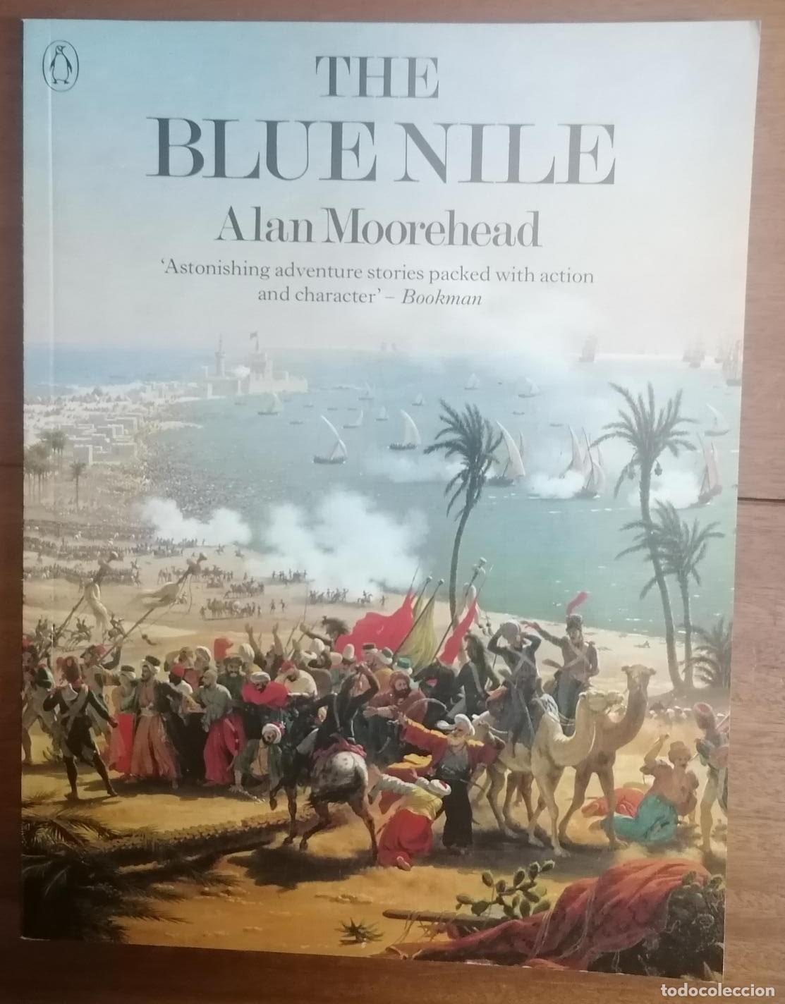 Libros: Alan Moorehead - THE BLUE NILE - Foto 1