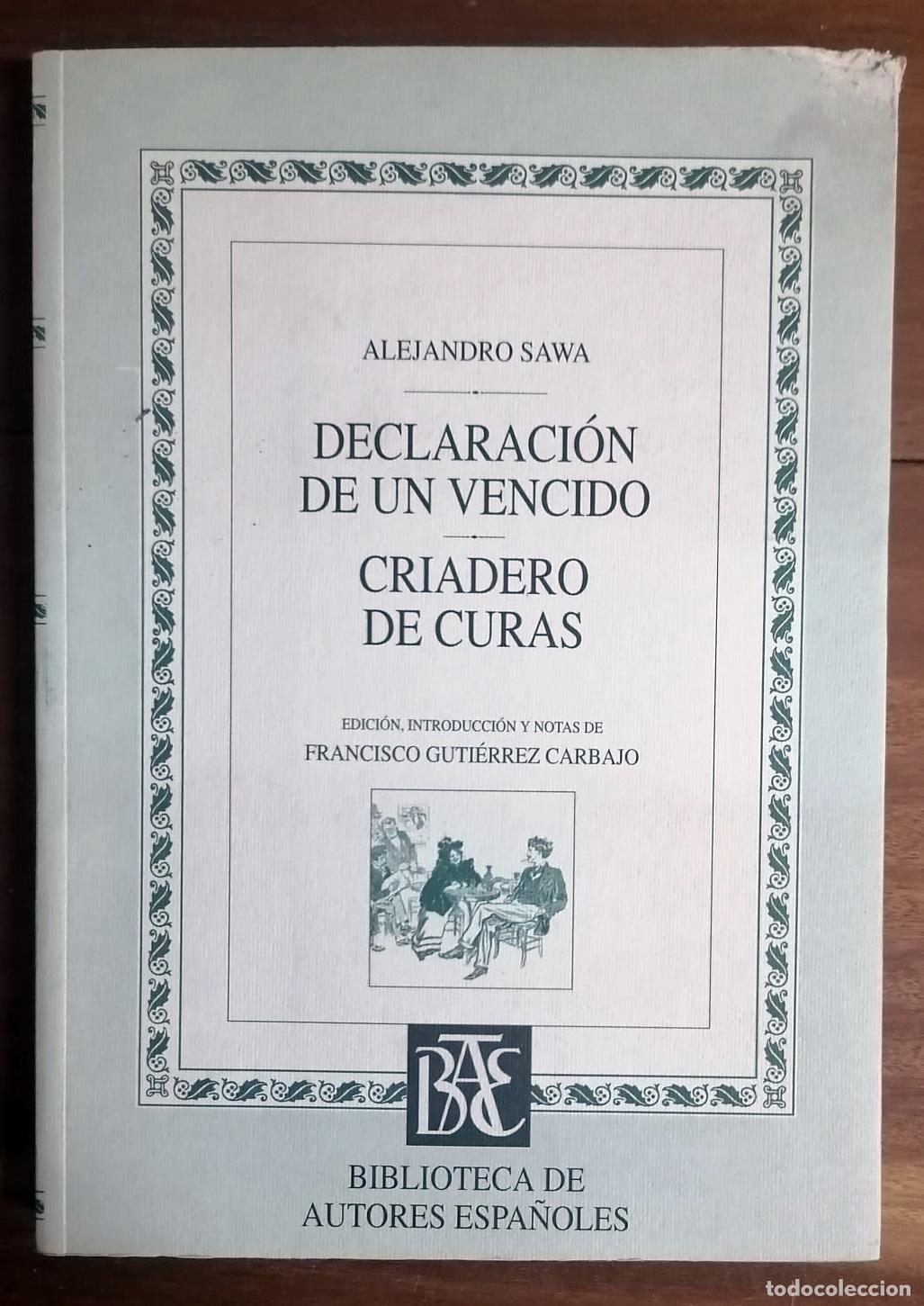 Libros: Alejandro Sawa - declaraci&oacute;n de un Vencido - Foto 1