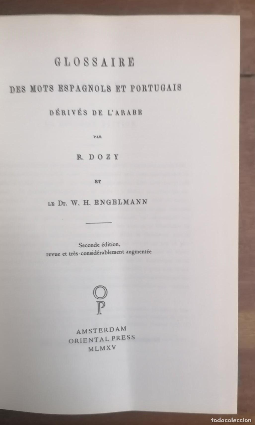 B&uuml;cher: R. Dozy / Le Dr. W. H. Engelmann - GLOSSAIRE DES MOTS ESPAGNOLS ET PORTUGAIS DERIVES DE L ARABE.