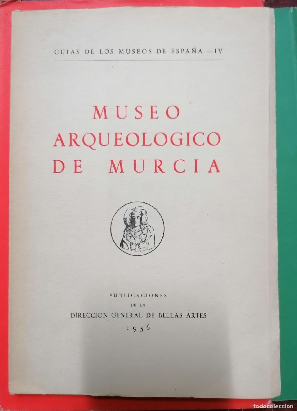Libros: MUSEO ARQUEOL&Oacute;GICO DE MURCIA - Foto 1