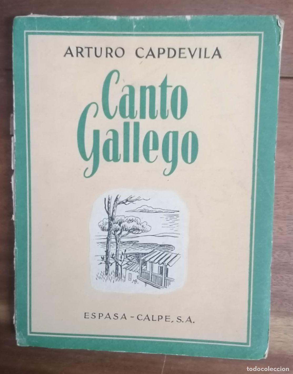 Libros: Arturo Capdevila - CANTO GALLEGO - Foto 1