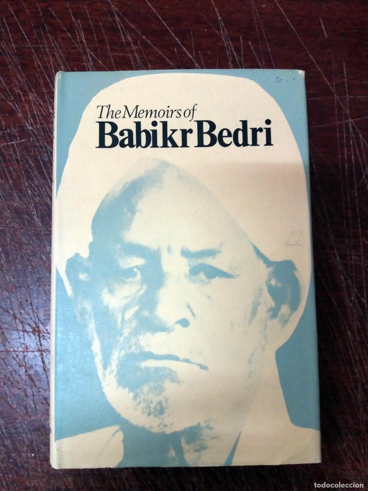 B&uuml;cher: Bedri, Babikr - THE MEMOIRS OF BABIKR BEDRI