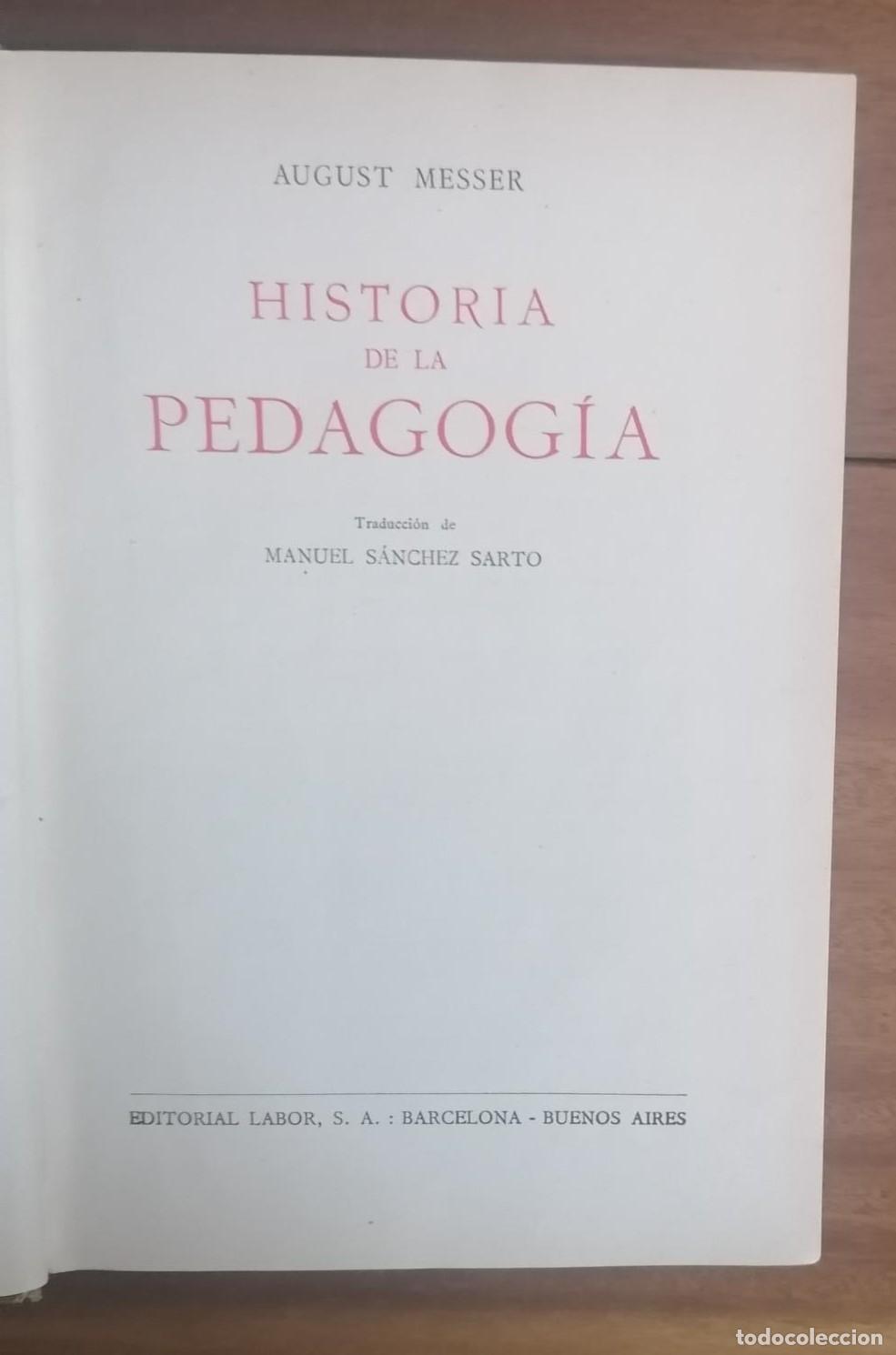 Libros: Messer, August. - HISTORIA DE LA PEDAGOGIA. - Foto 3