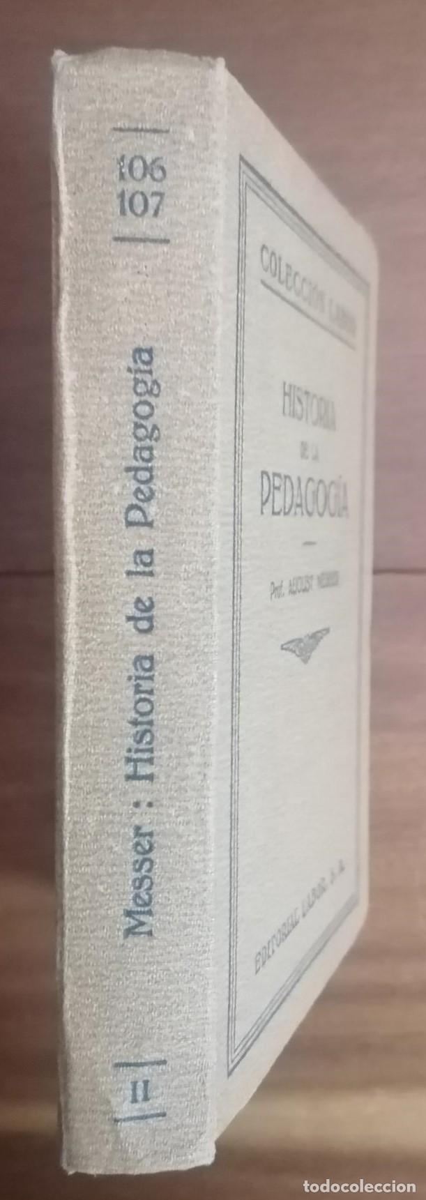 Libros: Messer, August. - HISTORIA DE LA PEDAGOGIA.