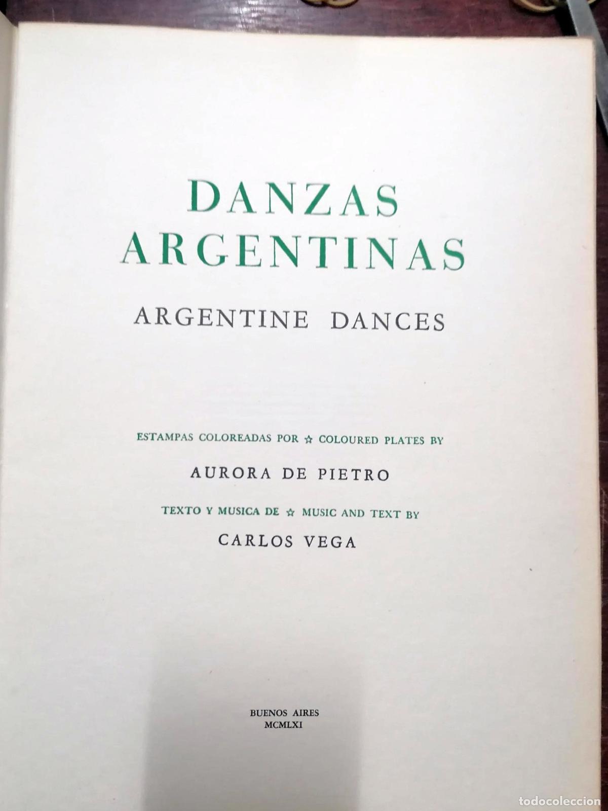 Libros: Carlos Vega / aurora De Pietro - DANZAS ARGENTINAS - Foto 2