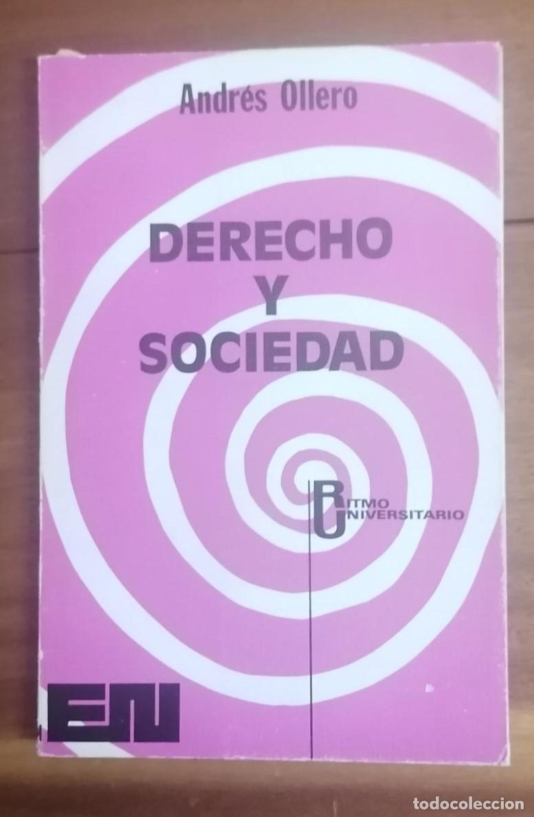Libros: Andr&eacute;s Ollero - DERECHO Y SOCIEDAD - Foto 1