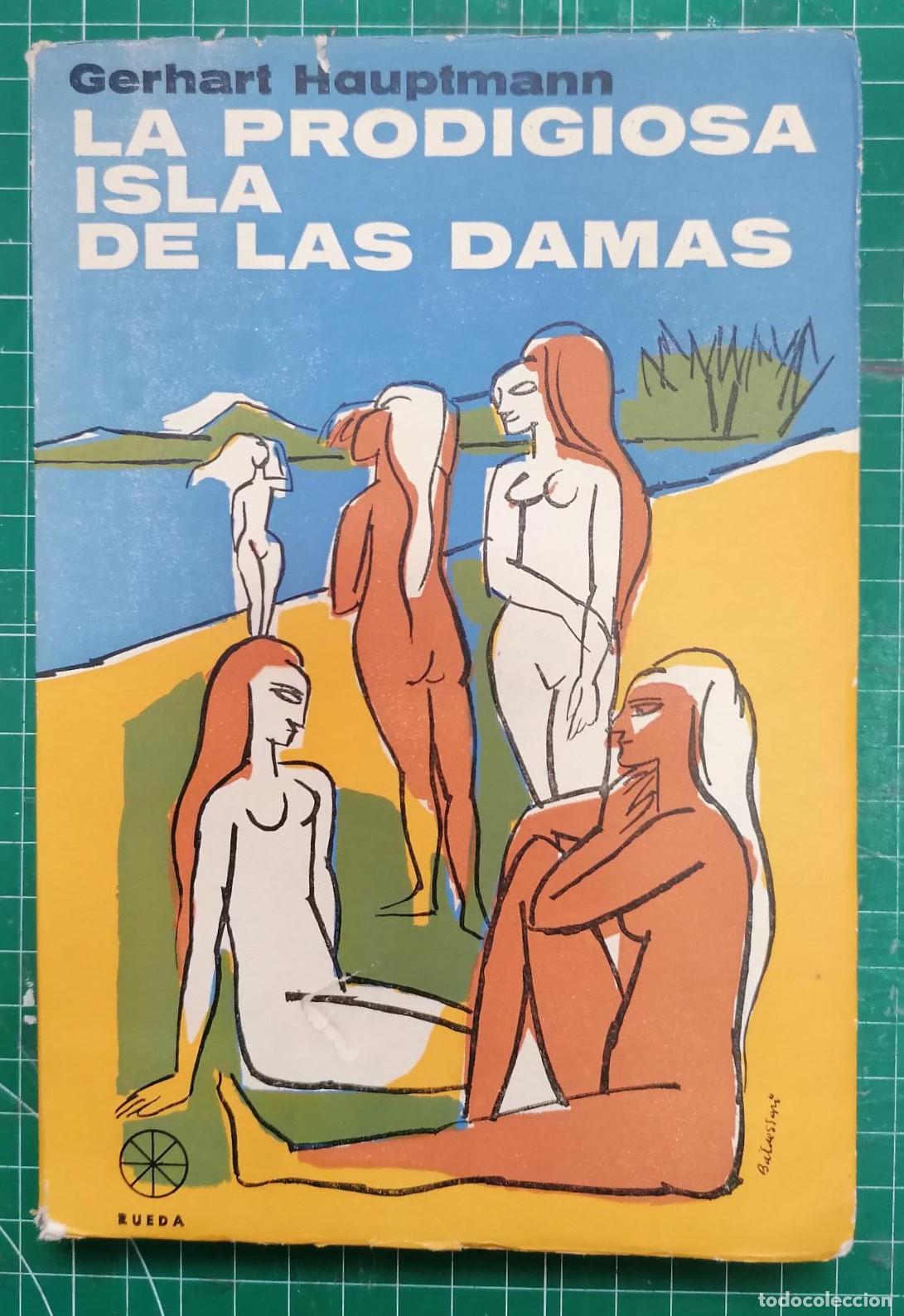 Libros: Hauptmann, Gerardo - LA PRODIGIOSA ISLA DE LAS DAMAS - Foto 1