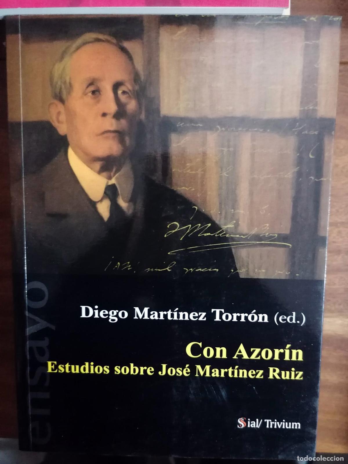 Libros: Diego Mart&iacute;nez Torr&oacute;n - CON AZOR&Iacute;N. ESTUDIOS SOBRE JOS&Eacute; MART&Iacute;NEZ RUIZ - Foto 1