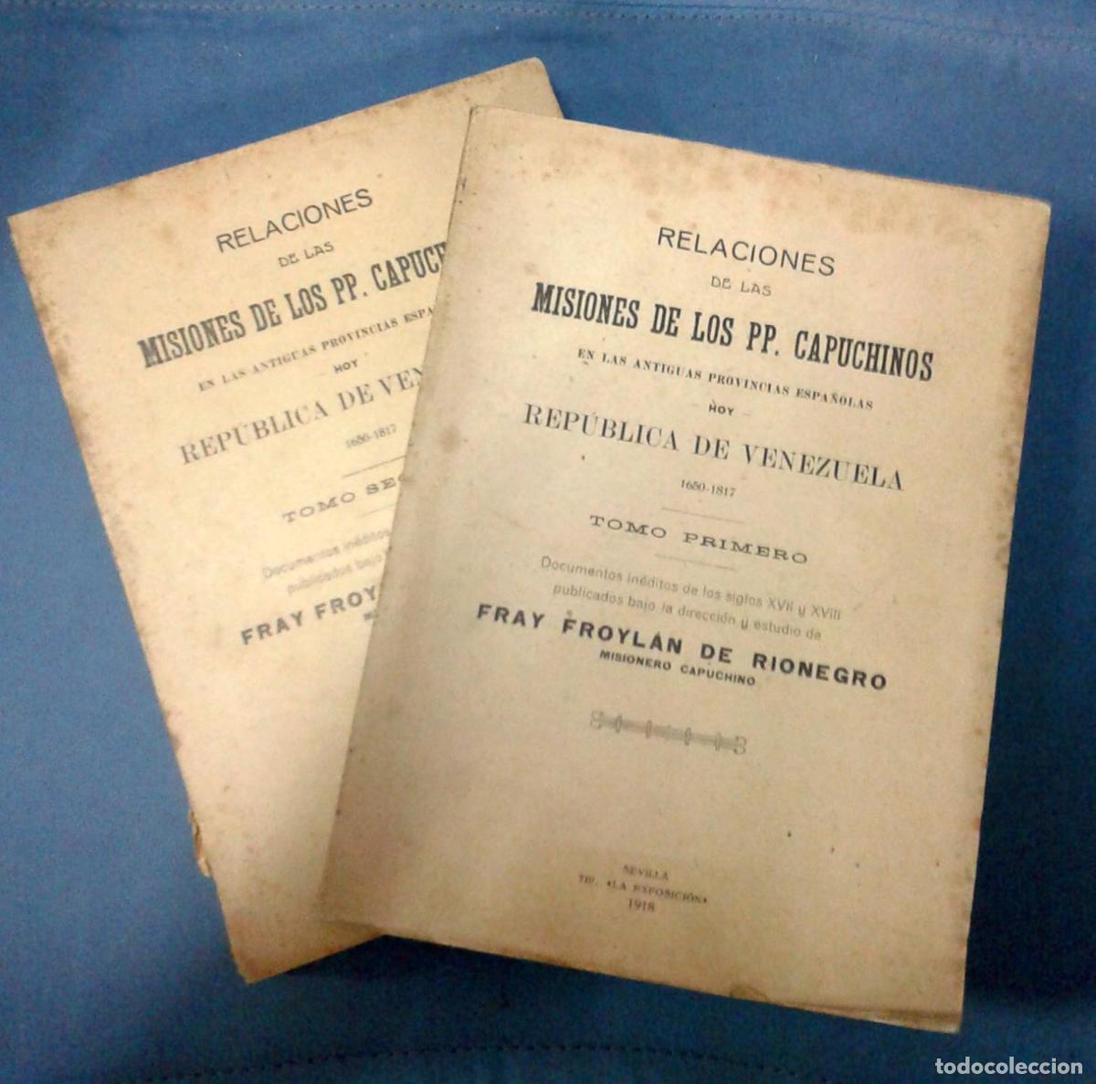 B&uuml;cher: Fray Froylan de Rionegro - RELACIONES DE LAS MISIONES DE LOS PP CAPUCHINOS EN LAS ANTIGUAS PROVINCIA