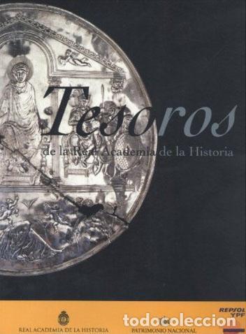 books: VV.AA - TESOROS DE LA REAL ACADEMIA DE LA HISTORIA