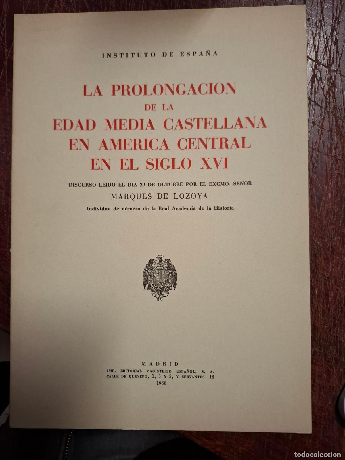 Libri di seconda mano: Bl&aacute;zquez, J. M. - LA PROLONGACION DE LA EDAD MEDIA CASTELLANA EN AMERICA CENTRAL EN EL SIGLO XVI