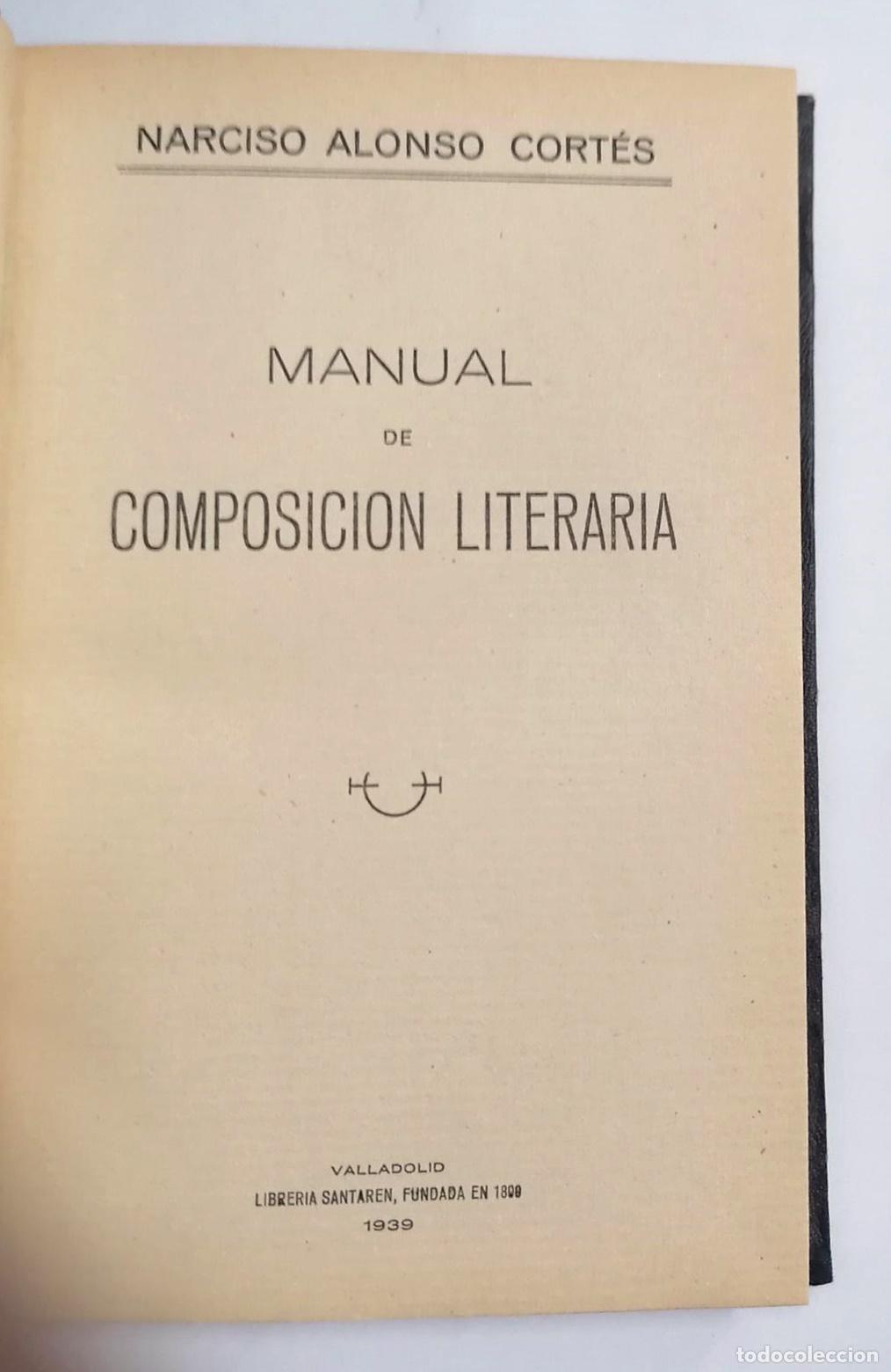 Libros: Narciso Alonso Cort&eacute;s - MANUAL DE COMPOSICI&Oacute;N LITERARIA - Foto 2