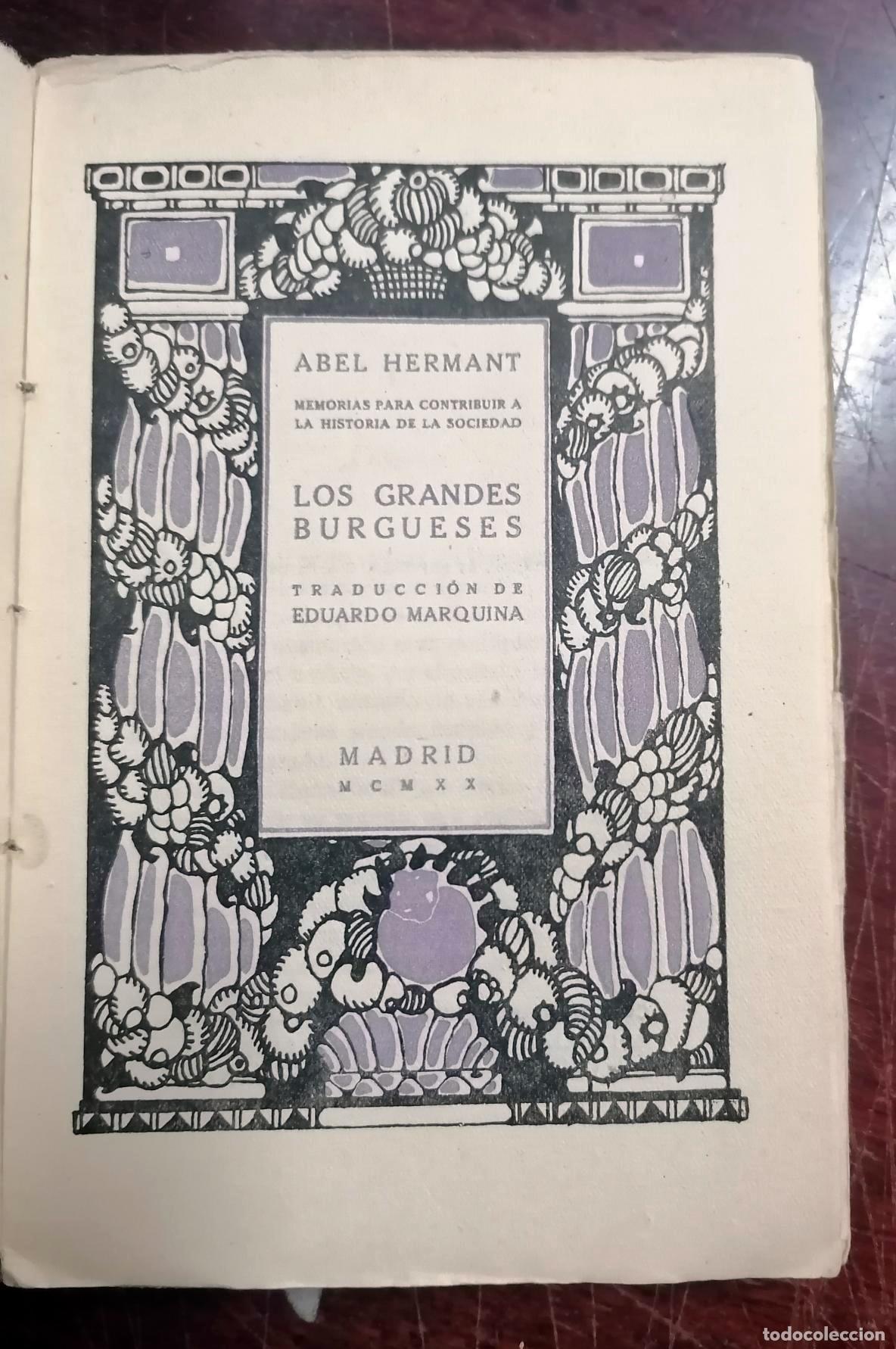 Libros: ABel Hermant - LOS GRANDES BURGUESES - Foto 2