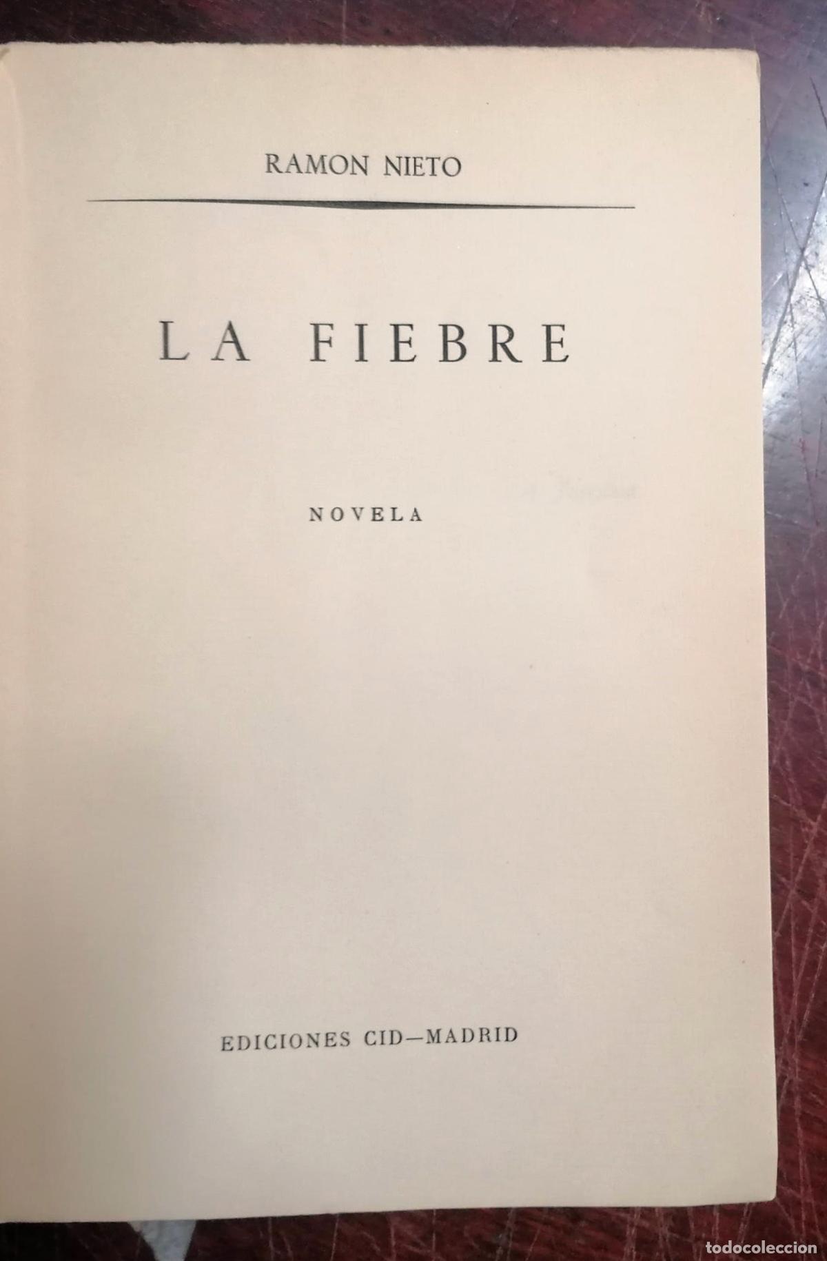 Libros: Ram&oacute;n Nieto - LA FIEBRE - Foto 2