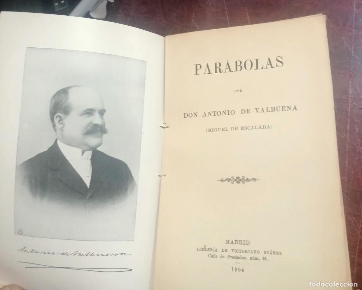 Libros: Antonio de Valbuena (Miguel De Escalada) - PAR&Aacute;BOLAS - Foto 2