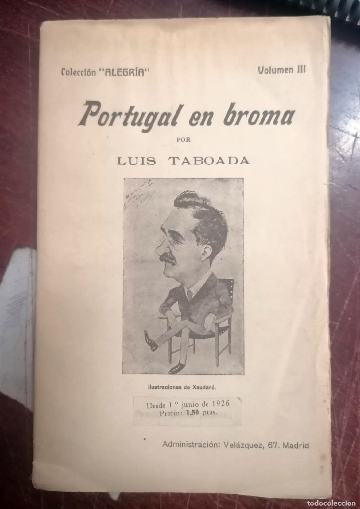 Libros: Luis Taboada - PORTUGAL EN BROMA - Foto 1